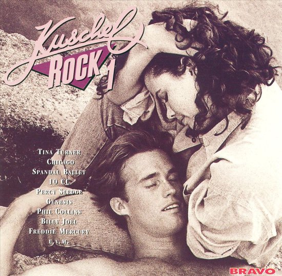 Cover van Kuschel Rock 1 met een verliefd koppel, met tekst van artiesten als Tina Turner en Freddie Mercury.
