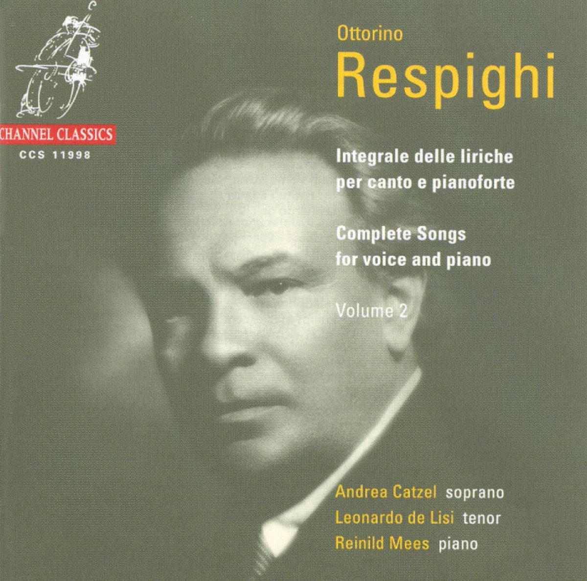 Respighi: Complete Songs Vol 2 / de Lisi, Catzel, Mees
