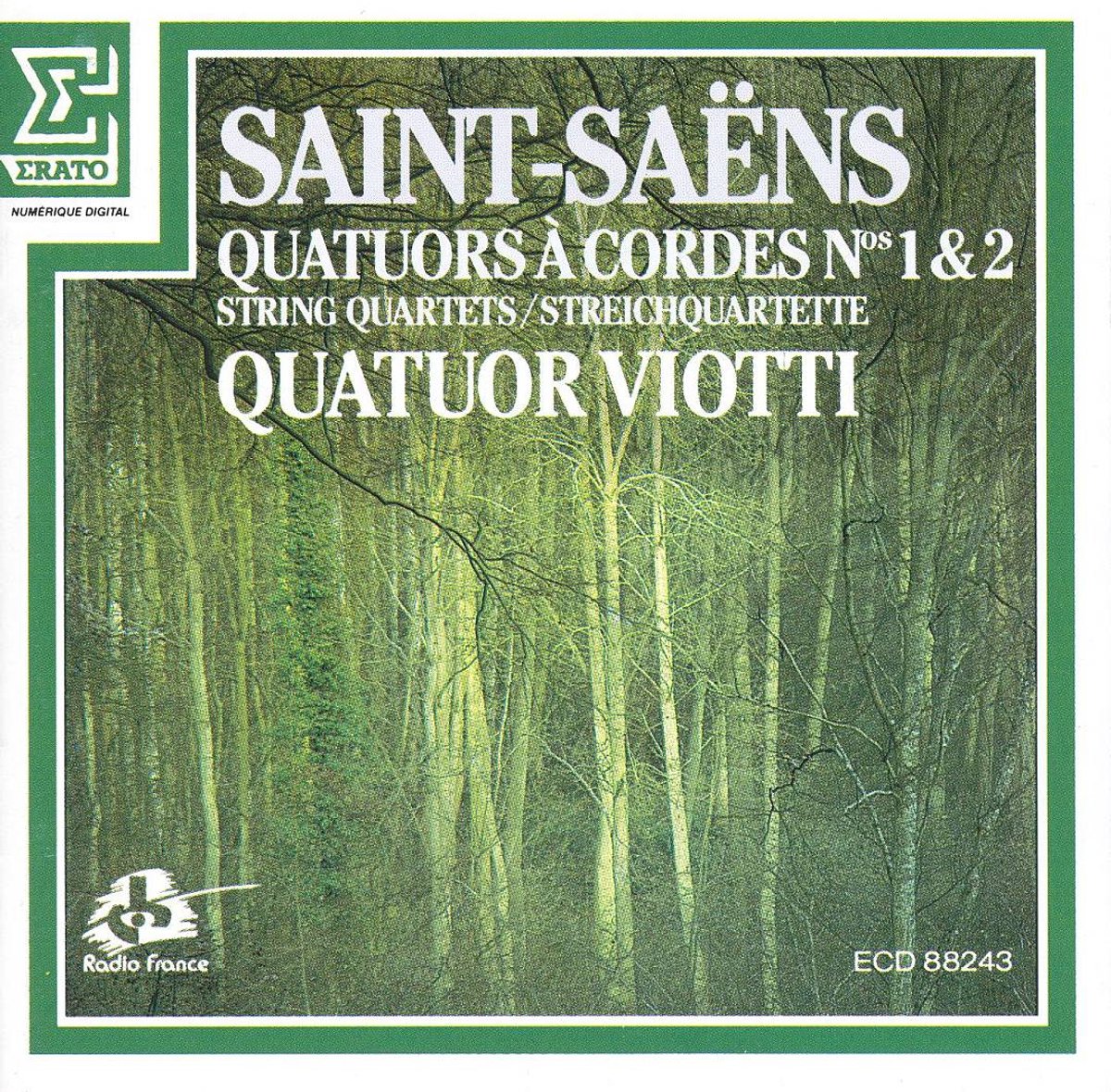 Saint-Saëns: Quatuors à cordes Nos. 1 & 2