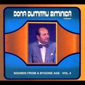 Sounds From A Bygone Age Volume 3