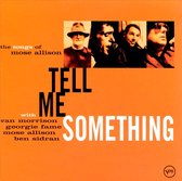 Tell Me Something: The Songs of Mose Allison