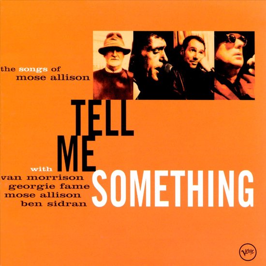Albumhoes met vier portretten van mannen, titel 'Tell Me Something', met de namen van artiesten.