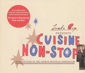 Cuisine Non Stop-Intro Introduction To The French Nouvelle Generation