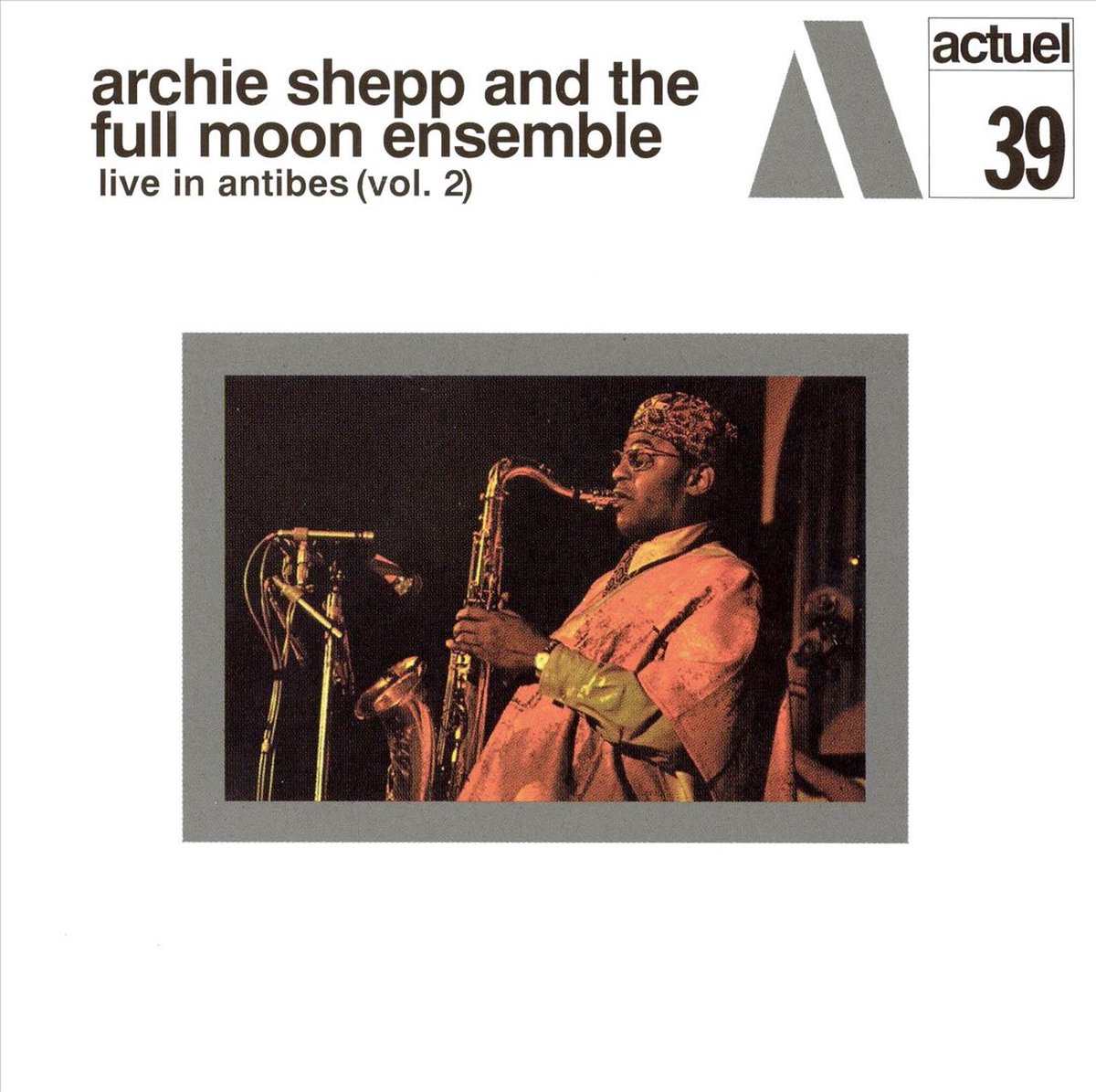 Shepp Archie - Live In Antibes 2