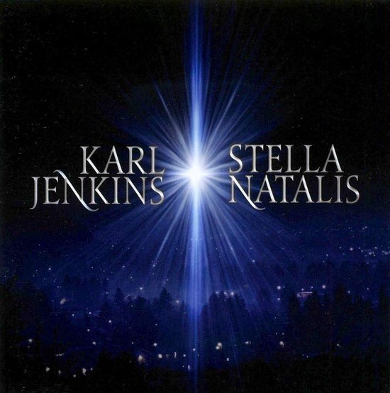 Karl Jenkins Stella Natalis albumhoes met blauwe lichtstraal en nachtelijke skyline.