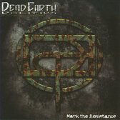 Dead Earth Politics - Mark The Resistance (CD)