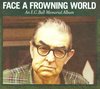 Face A Frowning  World/An Ec Ball Memorial Album