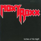Moxy Roxx - Victims Of The Night (CD)
