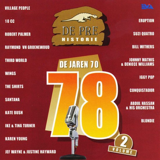 Albumhoes 'Pre Historie: De Jaren 70, Vol. 2' met "78" in grote letters en een microfoon.
