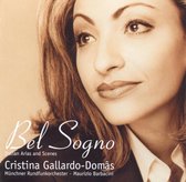 Bel Sogno - Italian Arias and Scenes / Gallardo-Domas, Barbacini et al