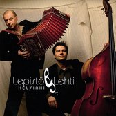 Lepisto & Lehti - Helsinki (CD)