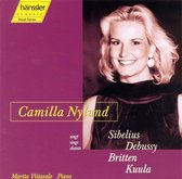 Camilla Nylund Sings - Sibelius, Debussy, Kuula, etc