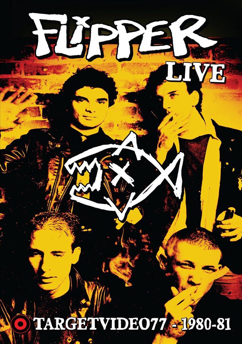 Flipper - Live Target Video 1980-81