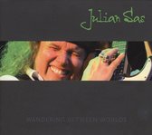 Julian Sas - Wandering Between Worlds (2 CD)