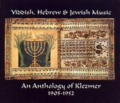 Anthology of Klezmer 1905-1952