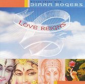 Diana Rogers - Love Reigns (CD)