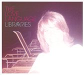 Love Language - Libraries (CD)