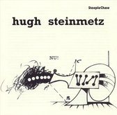 Hugh Steinmetz - Nu! (CD)