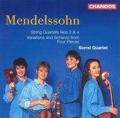 Mendelssohn: String Quartets nos 2 & 4 etc / Sorrel Quartet