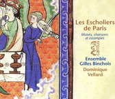 Les Escholiers De Paris: Motets, Chansons Et Estam