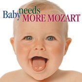 Baby Needs More Mozart / Schwarz, Rampal, Rosenberger, et al
