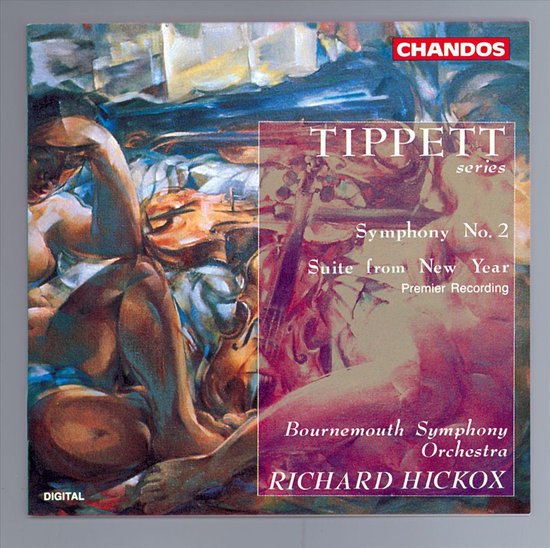 Tippett Symphony no 2, Suite from New Year / Hickox, Bournemouth SO