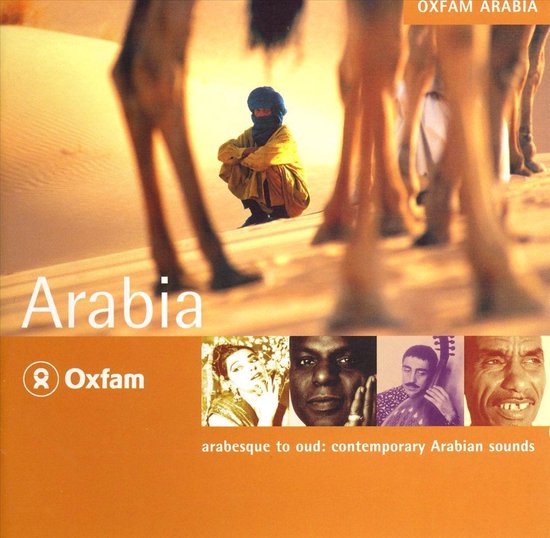 Oxfam Arabia: Arabesque to Oud - Contemporary Arabian Sounds