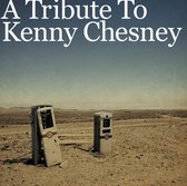 Various Artists - Tribute To Kenny Chesney (CD)