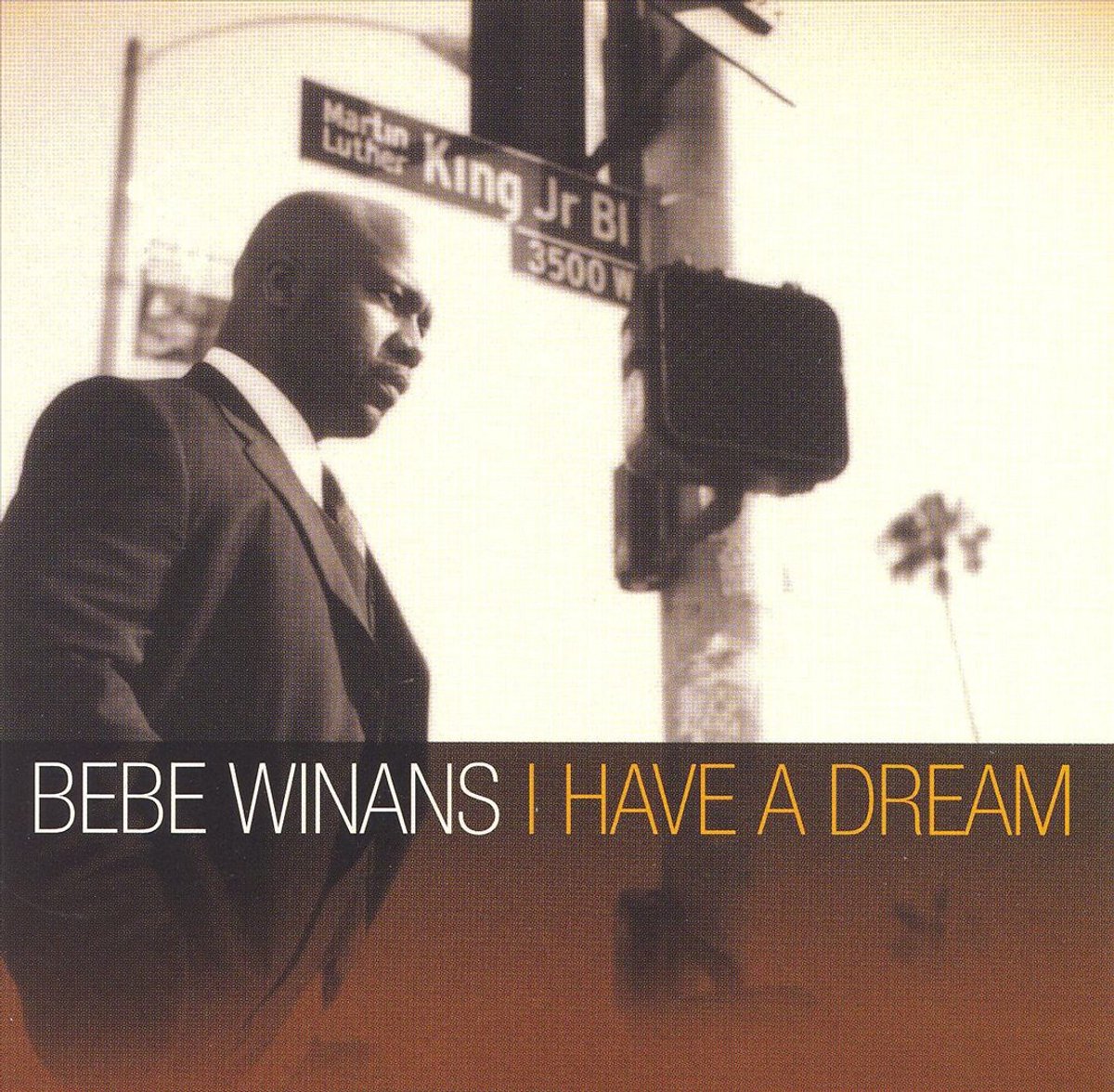 I Have a Dream