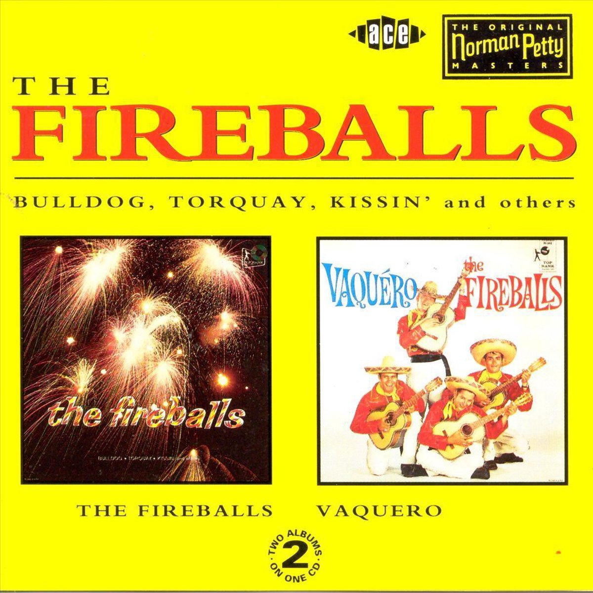 Fireballs/Vaquero
