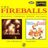 Fireballs/Vaquero