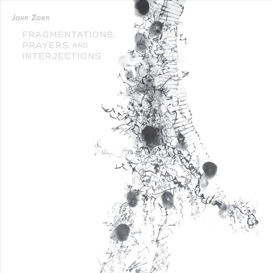 Fragmentations, Prayers And Interjections