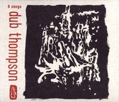 Dub Thompson - 9 Songs (CD)