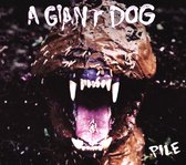 A Giant Dog - Pile (CD)