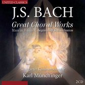 Bach; Great Choral Works