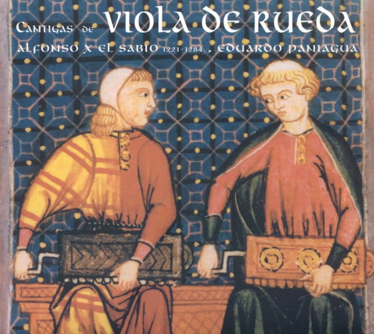 Viola De Rueda - Cantigas For