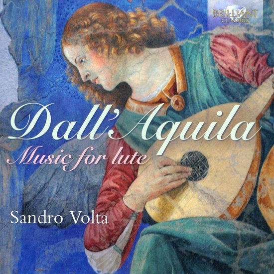 Dall'Aquila; Music For Lute