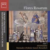 Flores Rosarum: Musica In Monasteriis Femineis Vol.1
