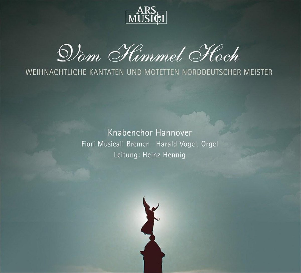 Vom Himmel hoch. Weihanchtliche Kantaten und Motetten norddeutscher Meister