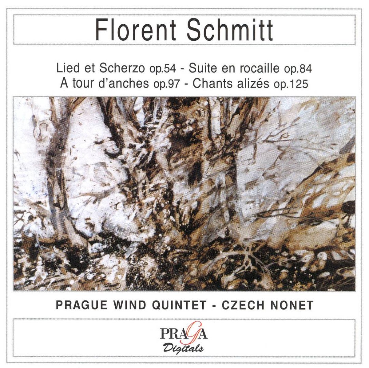 Schmitt: Chamber Music / Prague Wind Quintet, Czech Nonet