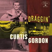 Draggin With Curtis Gordon (+CD)