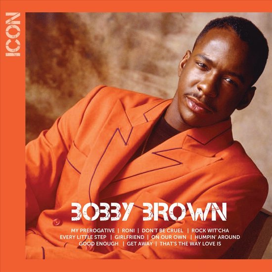 Bobby Brown in een oranje blazer, met tekst 'ICON' en albumtracks.