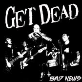 Get Dead - Bad News (LP)
