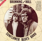 Brunning/Hall Sunflower Blues Band/I Wish You...
