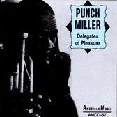 Punch Miller - Delegates Of Pleasure (CD)