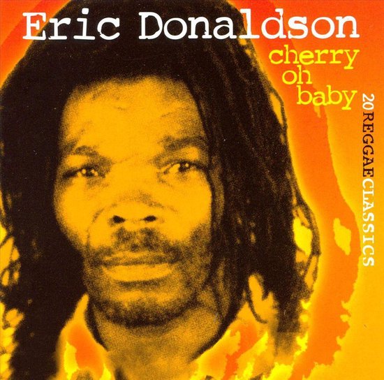 Eric Donaldson Cherry Oh Baby, Eric Donaldson Muziek bol