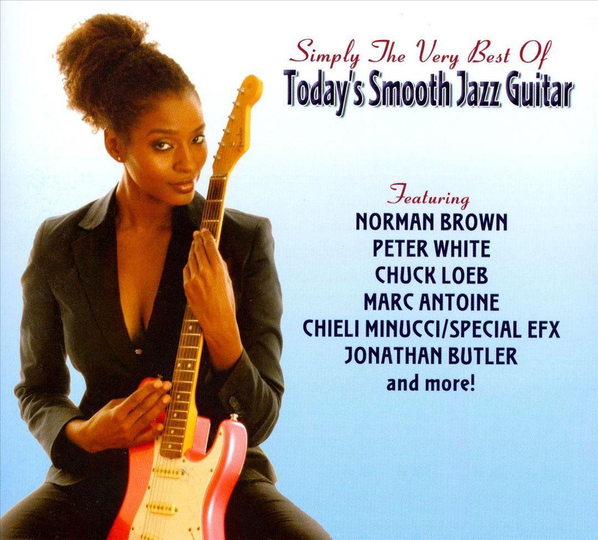 Simply The Very Best Of Today'S Smooth Jazz Guitar