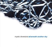 Mystic Diversions/Beneath Another S