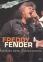 Freddy Fender - Wasted Days, Wasted Night