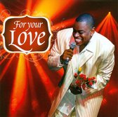 For Your Love -best Of